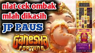 Ganesha Fortune Maxwin Hari Ini Berapa Ya